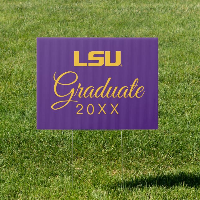 Louisiana State University Graduation Sign (Insitu)