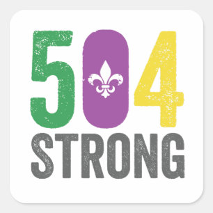 Louisiana Strong 504 NOLA Strong Mardi Gras  Square Sticker