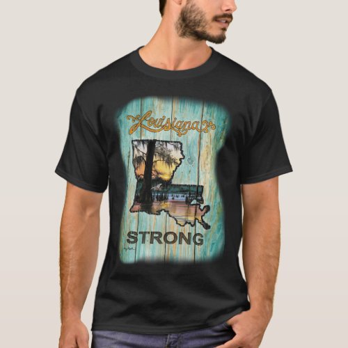 Louisiana Strong T_Shirt