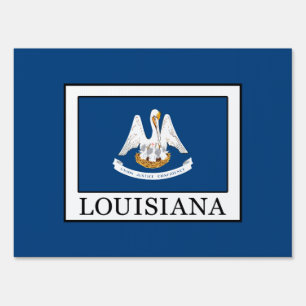Louisiana Yard Sign