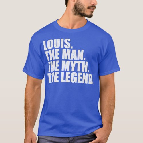 LouisLouis Name Louis given name T_Shirt