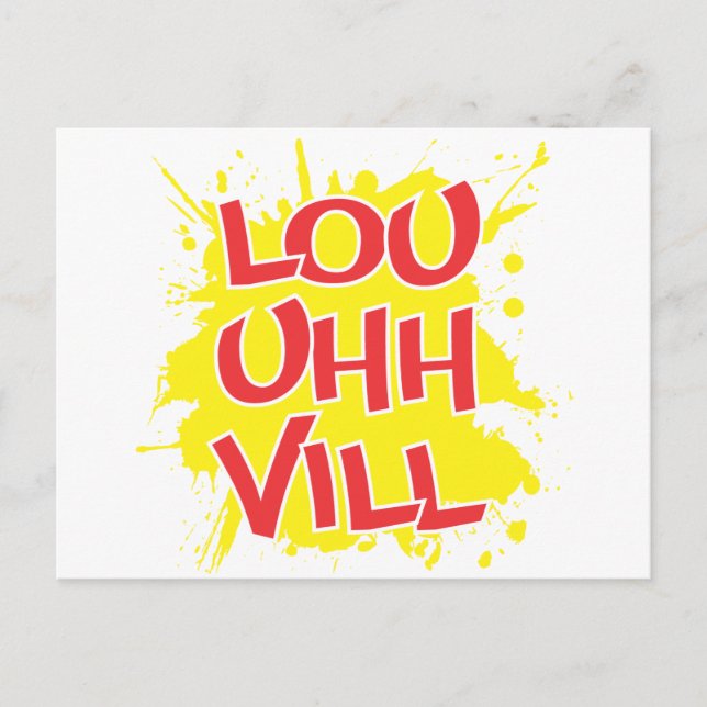 Louisville, Kentucky Lou Uh Ville Louie Ville KY Postcard (Front)