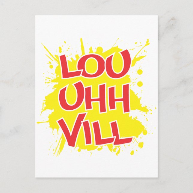 Louisville, Kentucky Lou Uh Ville Louie Ville KY Postcard (Front)