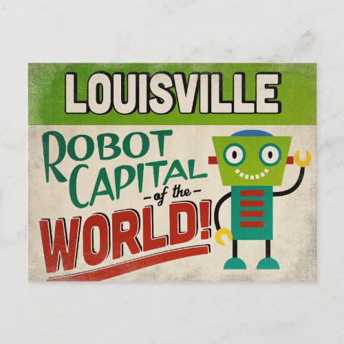 Louisville Kentucky Robot _ Funny Vintage Postcard