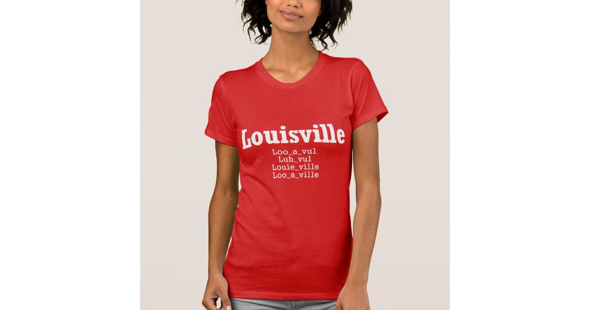Louisville T-Shirt | Zazzle