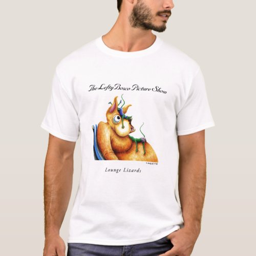 Lounge Lizards T_Shirt