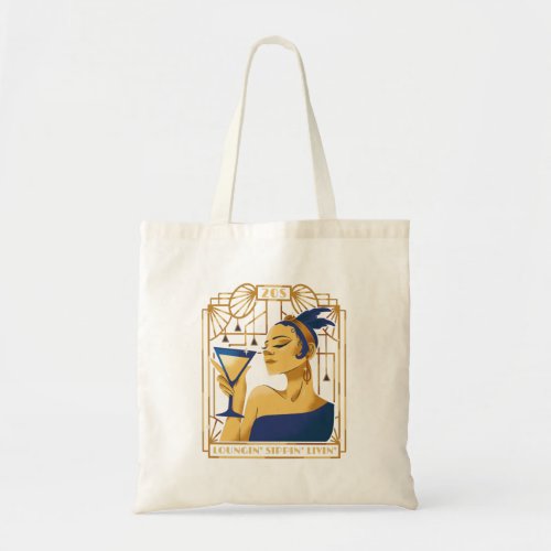 Loungin sippin livin tote bag