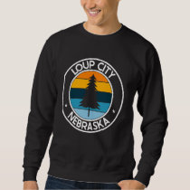 Loup City Nebraska NE USA City Pride Retro Sunset Sweatshirt