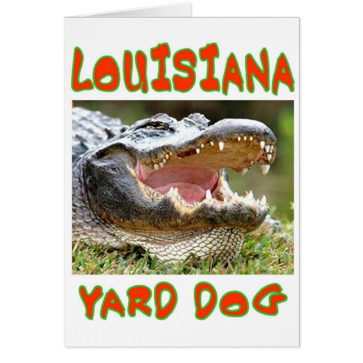 LOUSIANA YARD DOG CARDS (Front)