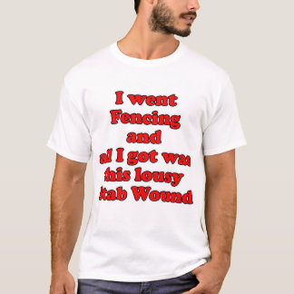 lousy stab wound T-Shirt