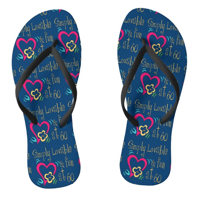 Lovable and Fun 60th Birthday Flip Flops (Footbed)