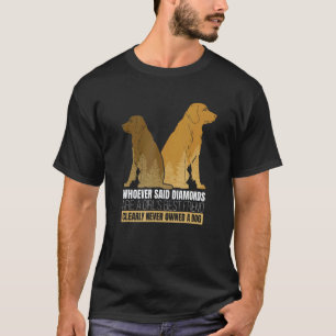 Lovable Breeders Of Cheerful Retrievers Quote T-Shirt