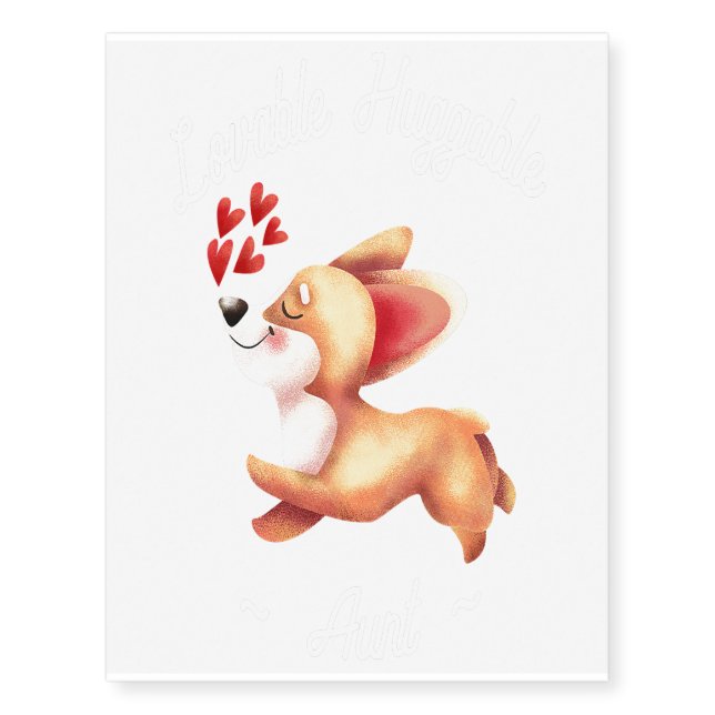 Lovable Huggable Aunt Corgi with Hearts Gifts Temporary Tattoos (Front)
