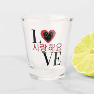 LOVE 사랑해요 "I love you" in Korean Soju Shot Glass