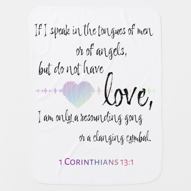Love 1 Corinthians 13:1 Baby Blanket (Front)