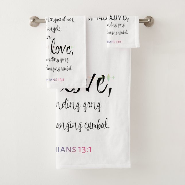 Love 1 Corinthians 13:1 Bath Towel Set (Insitu)
