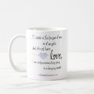 Love 1 Corinthians 13:1 Coffee Mug