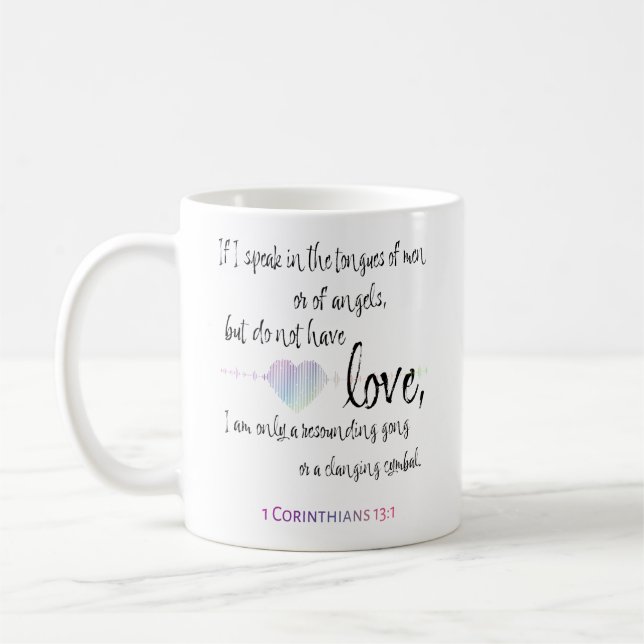 Love 1 Corinthians 13:1 Coffee Mug (Left)