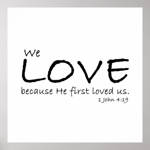 Love 1 John 419 Poster