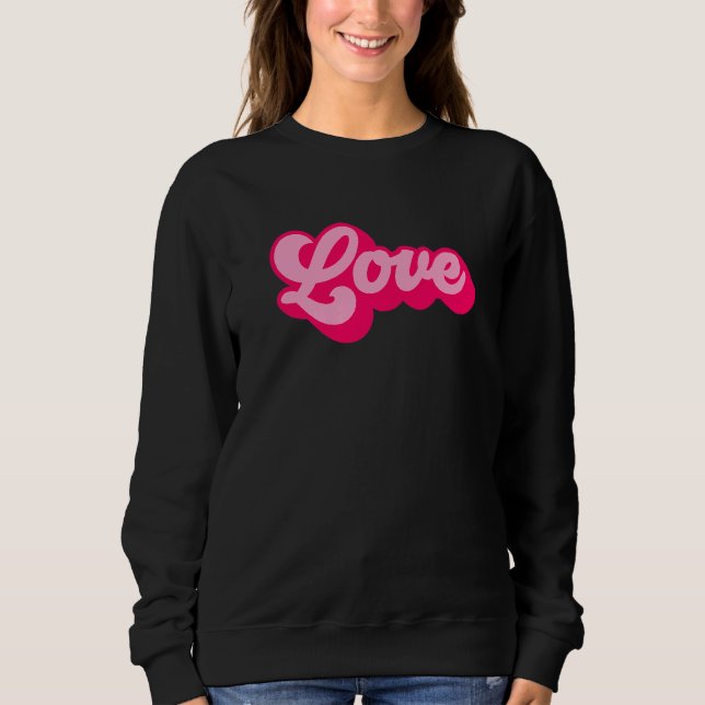 Love  1 sweatshirt (Front)
