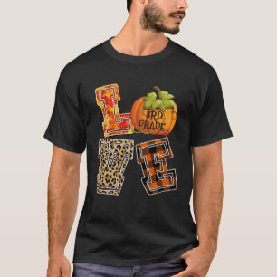 Love 3rd Grade Leopard Happy Fall Y all Autumn Tea T-Shirt