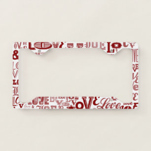 Love 6 license plate frame