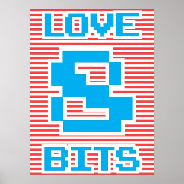 Love 8 Bits Poster (Front)