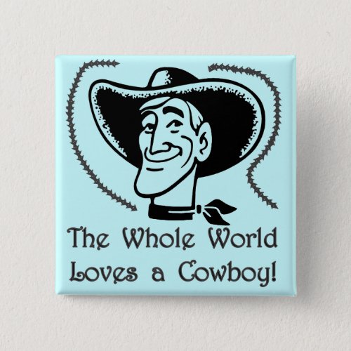 Love a Cowboy Button