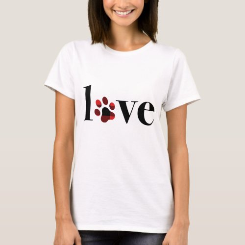 LOVE _ A cute cat or dog paw T_Shirt