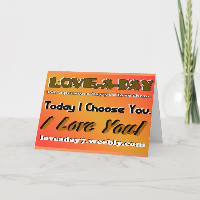Love A Day Greeting Card-Orange Card (Front)
