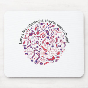 Love a Microbiologist Mouse Pad