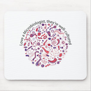 Love a Microbiologist Mouse Pad