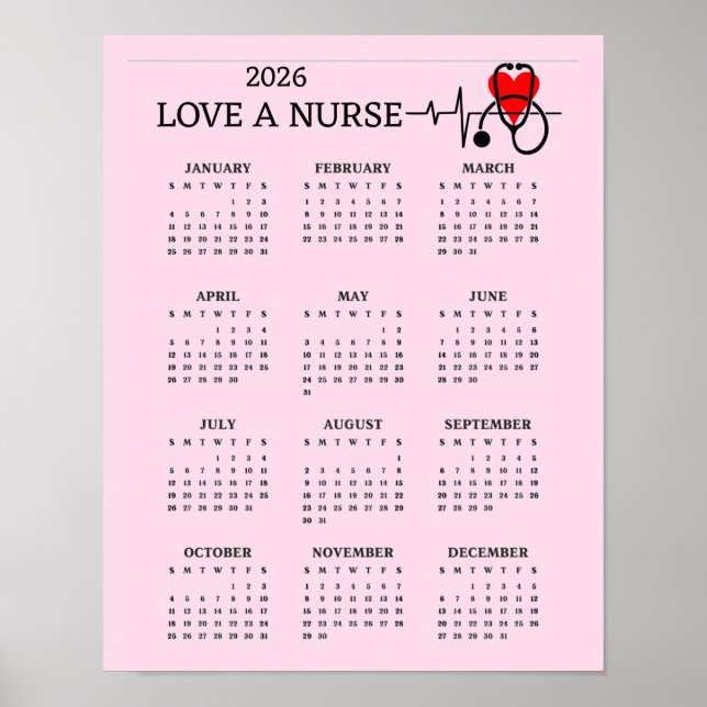 Love a Nurse Heart Stethoscope 2026 Calendar Poster (Front)