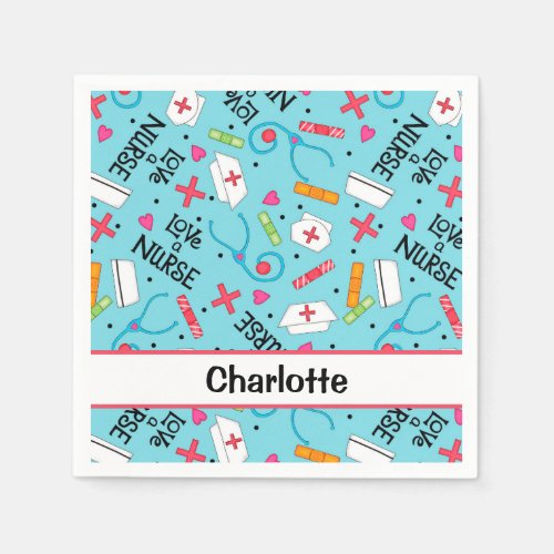 Love a Nurse Whimsy Turquoise Personalize Party Napkins