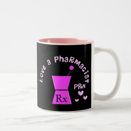 Love a Pharmacist PRN Pestle and Mortar Design Two_Tone Coffee Mug