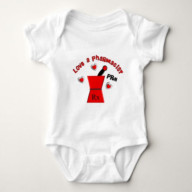 "Love A Pharmacist PRN" Unique Gifts Baby Bodysuit (Front)