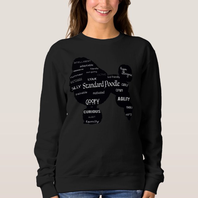 Love A Standard Poodle Sweatshirt (Front)