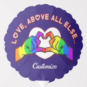Love Above All Else Balloon