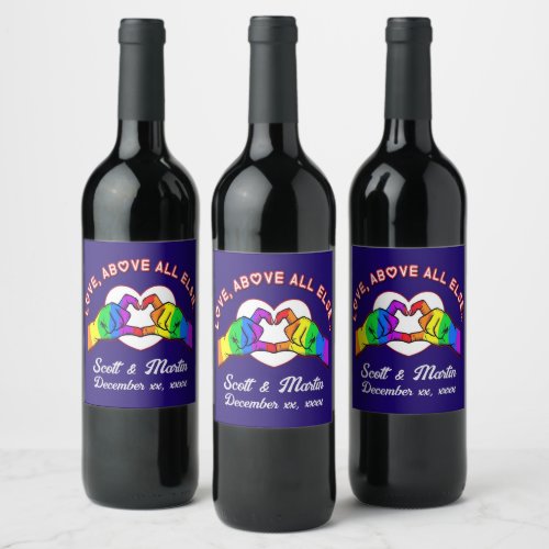 Love Above All Else Wine Label