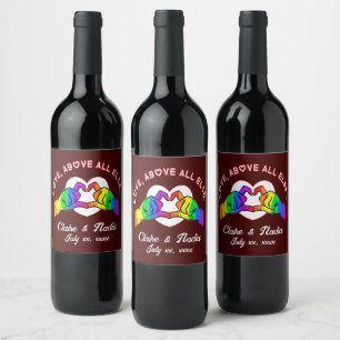 Love Above All Else   Wine Label