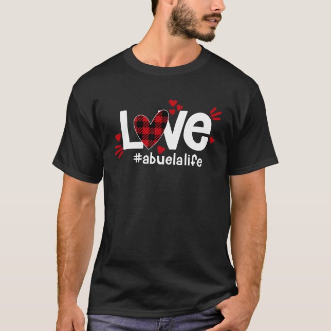 LOVE Abuela Life Buffalo Plaid Red Flannel Heart V T-Shirt (Front)