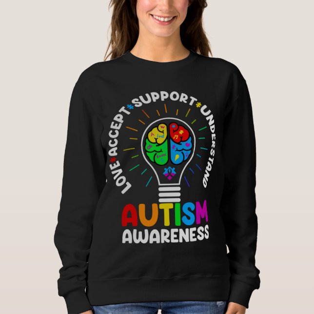 Love Accept Support Understand Autism Awareness Mo Sweatshirt (Front)