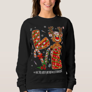 Love Activity Director Life Christmas Pajamas Nurs Sweatshirt