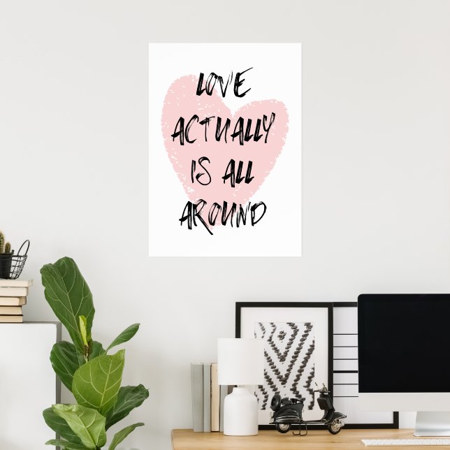 Love actually is all around poster (Home Office)