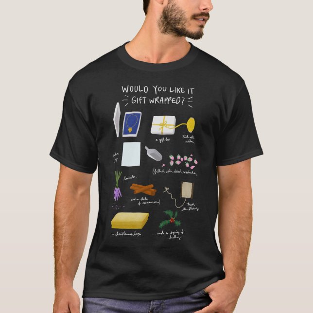 Love Actually - Would you like it gift wrapped  Wh T-Shirt (Front)