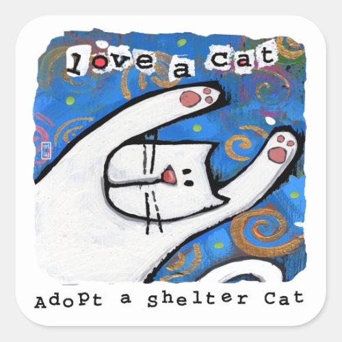 Love Adopt Shelter Cats Square Sticker