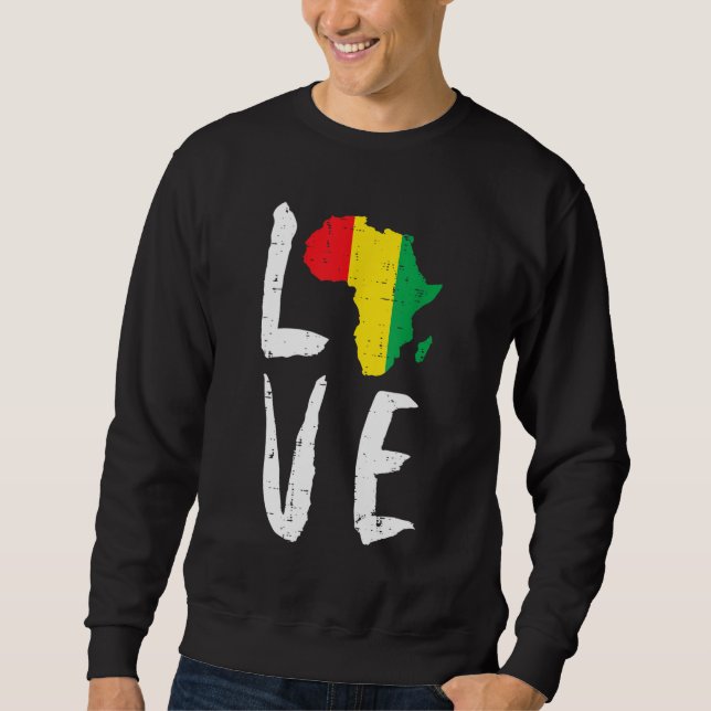 Love Africa Black History Month African American M Sweatshirt (Front)