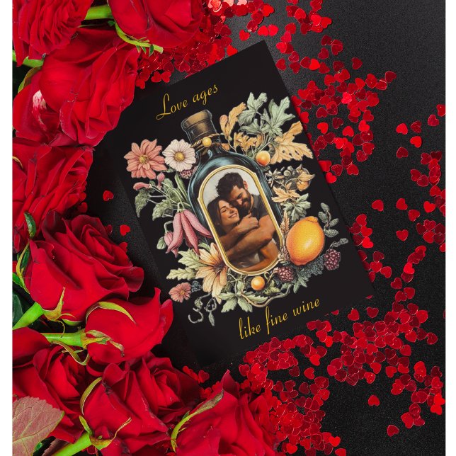 Love Ages Like Fine Wine | Photo Valentine Card (Creator Uploaded)