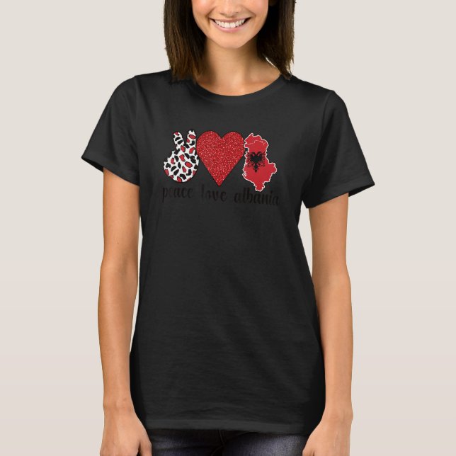 Love Albania Proud Albanian Flag Albanian Roots T-Shirt (Front)