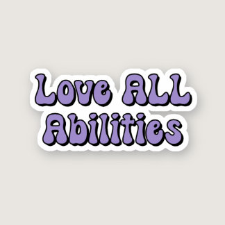Love ALL Abilities Purple Typography Sticker